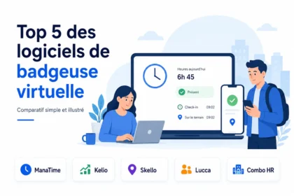 Top 5 des meilleurs logiciels de badgeuse virtuelle en 2026